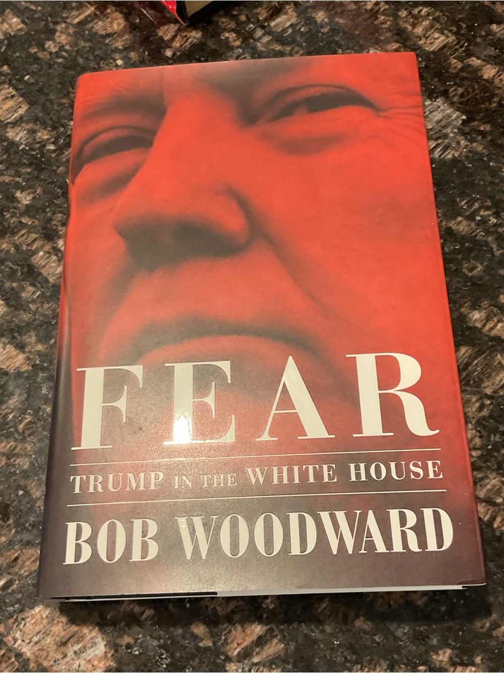 Fear: Trump in the White House by Bob Woodward